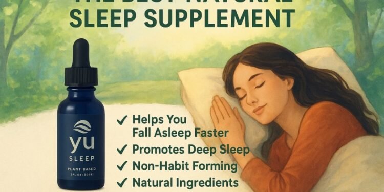 Best Natural Yu Sleep Supplement